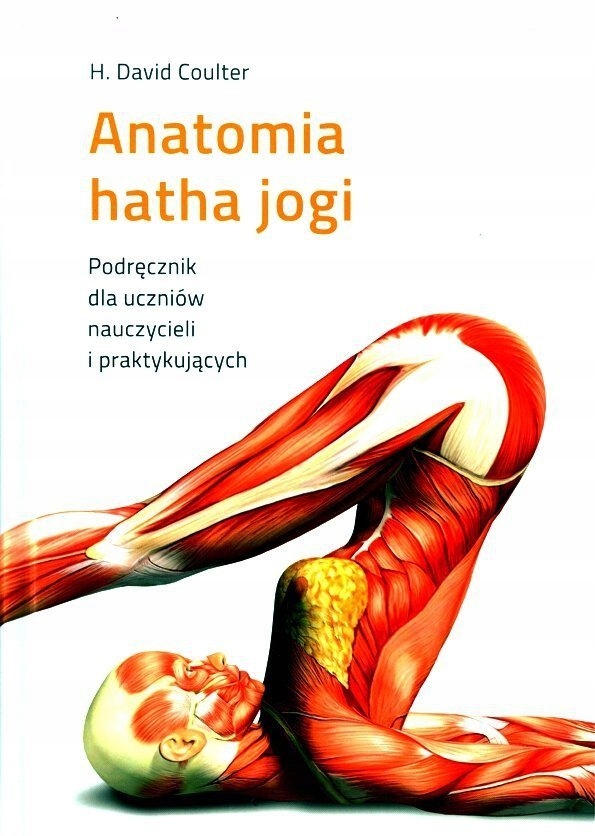 Anatomia Hatha Jogi David Coulter