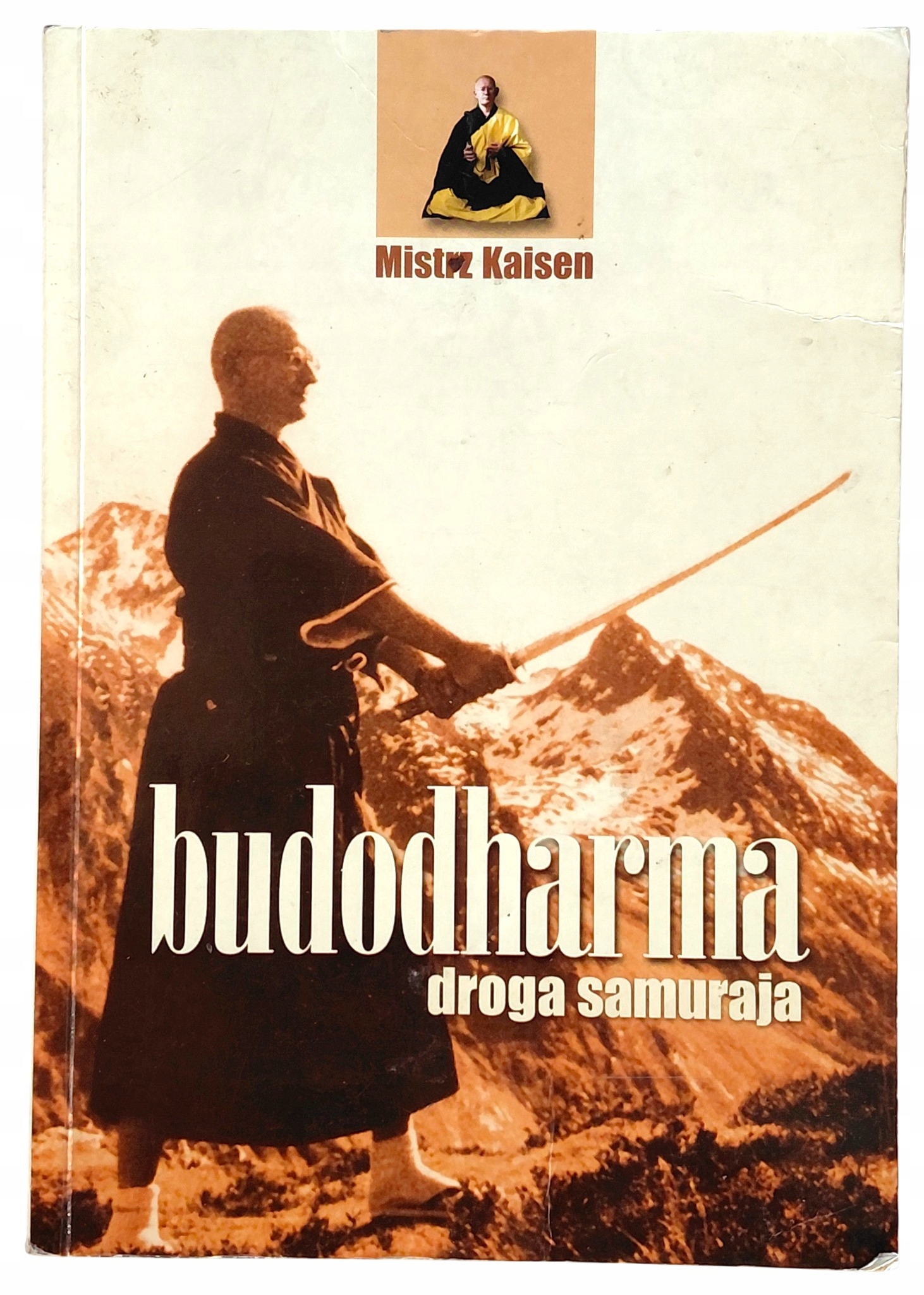 BUDODHARMA - droga samuraja / Mistrz Kaisen /