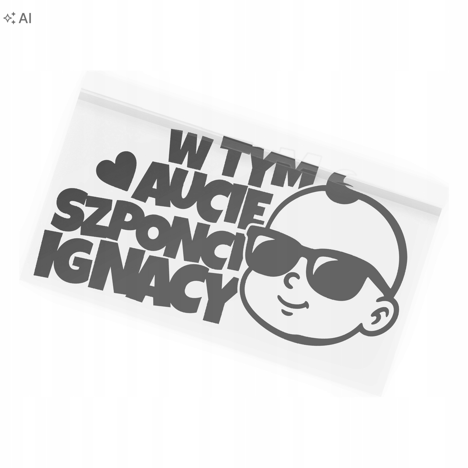 Naklejka na samochód w Tym Aucie Szponci Ignacy Dziecko Na Pokładzie