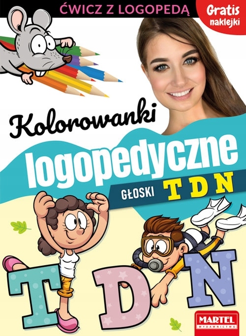 

Kolorowanki logopedyczne. Głoski T D N z naklejkam