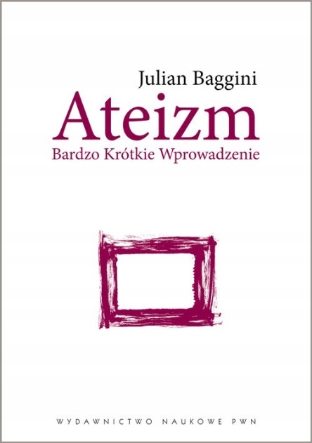 Julian Baggini - Ateizm