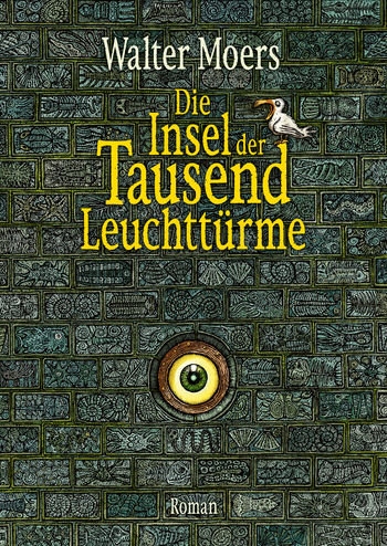 Die Insel der Tausend Leuchttürme: Roman WALTER MOERS