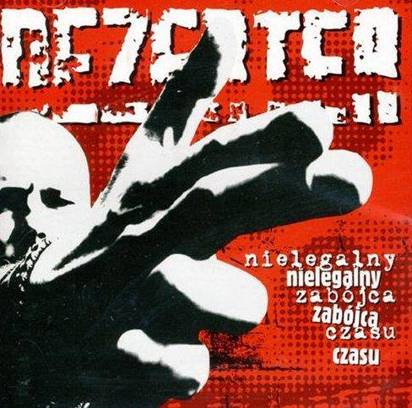 CD Dezerter Nielegalny Zabójca Czasu Nowa