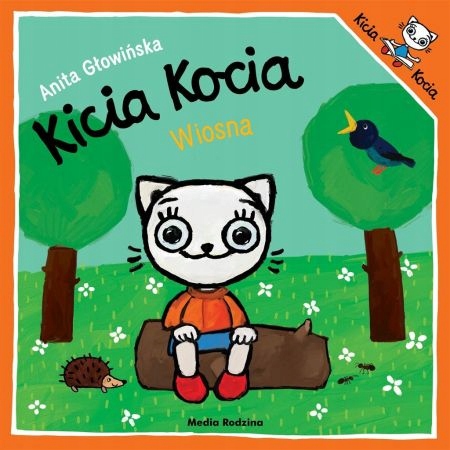 

Kicia Kocia. Wiosna! A. Głowińska