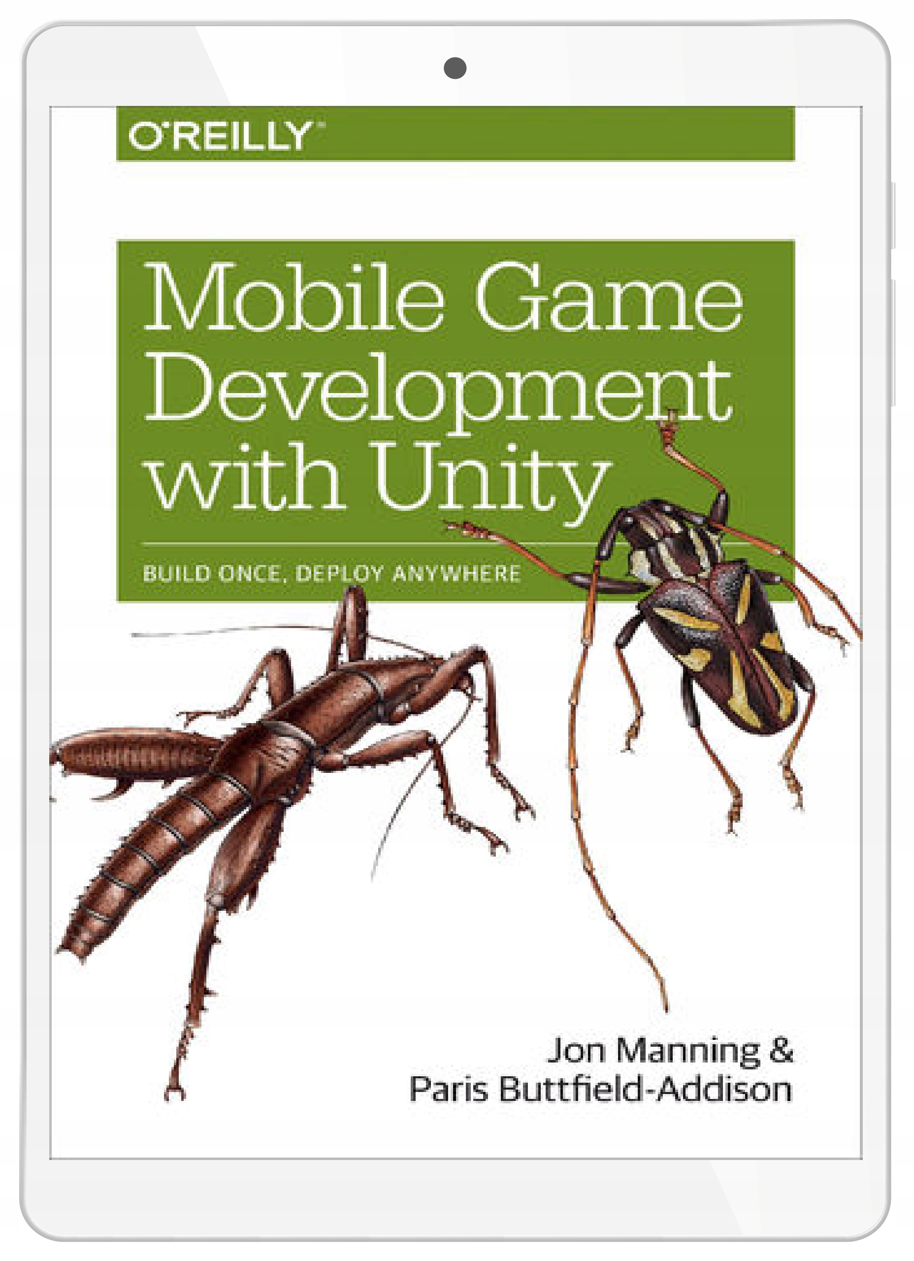 Mobile Game Development with Unity. Build Once