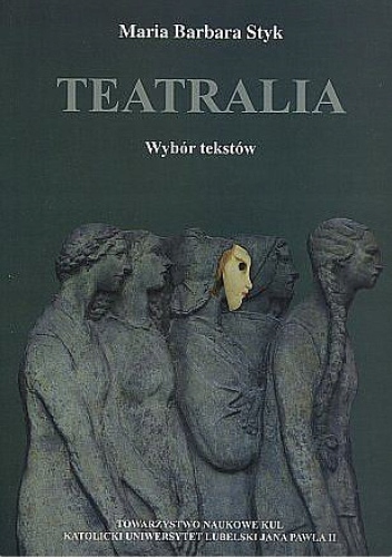 Teatralia Maria Barbara Styk