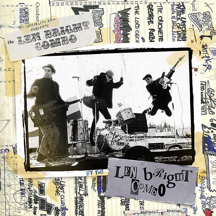 The Len Bright Combo Wreckless Eric Present The
