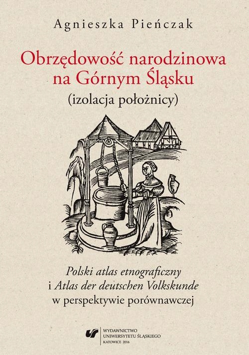 OBRZĘDOWOŚĆ NARODZINOWA NA GÓRNYM ŚLĄSKU .. EBOOK
