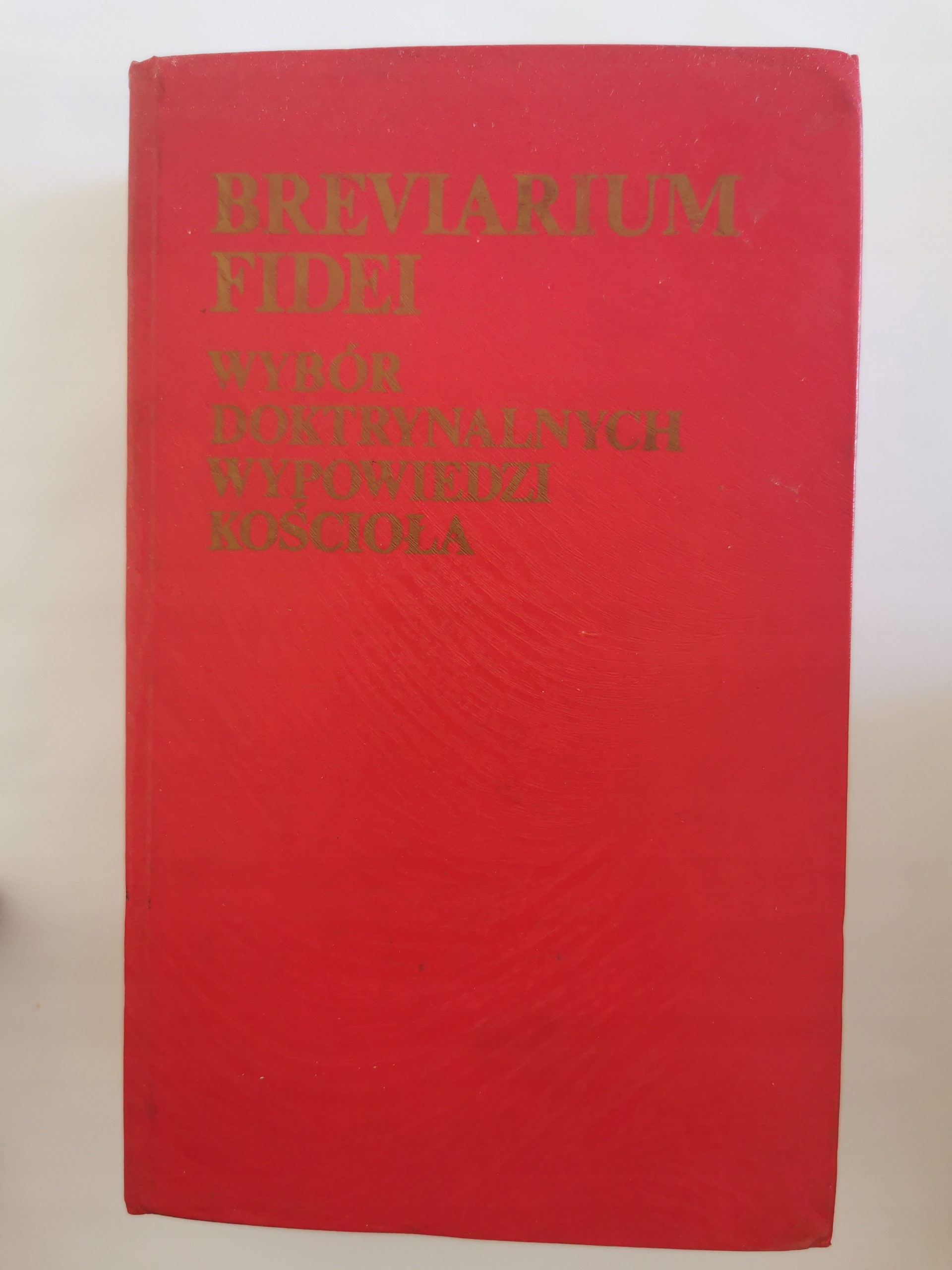 Breviarium Fidei Wybór doktrynalnych wypowiedzi