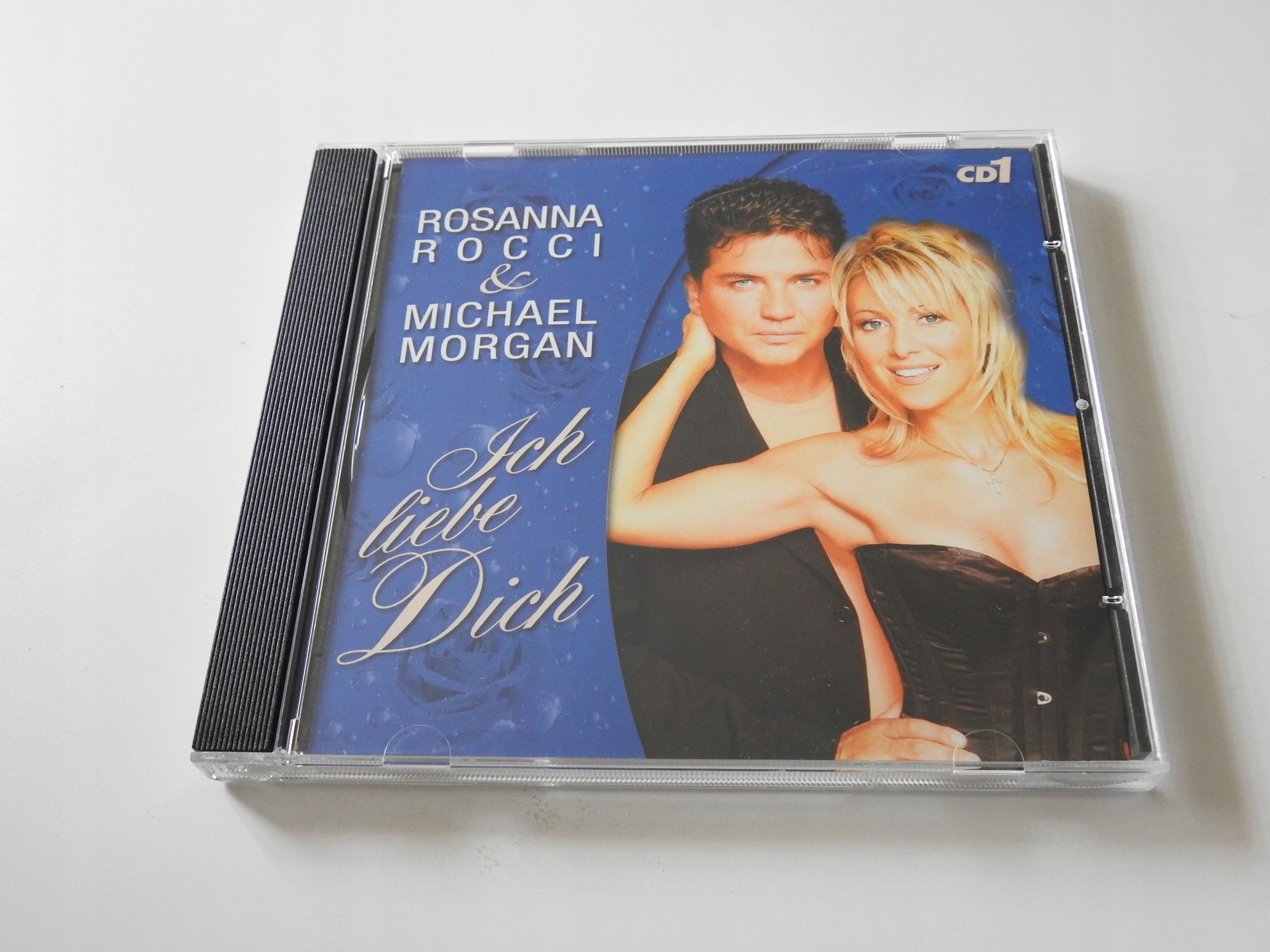 ROSANNA ROCCI & MICHAEL MORGAN - ICH LIEBE DICH CD1 ROSANNA ROCCI