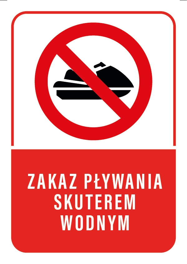 

Tabliczka Zakaz Pływania Skuterem Wodnym 20x30