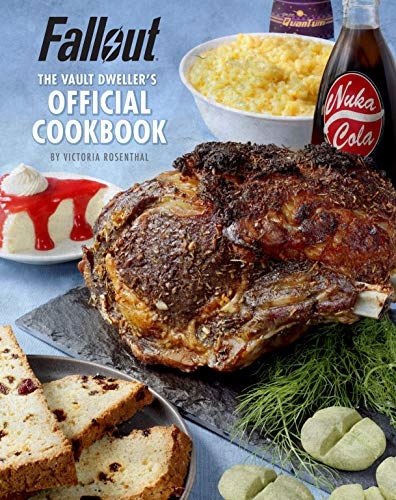 Fallout: The Vault Dweller s Official Cookbook