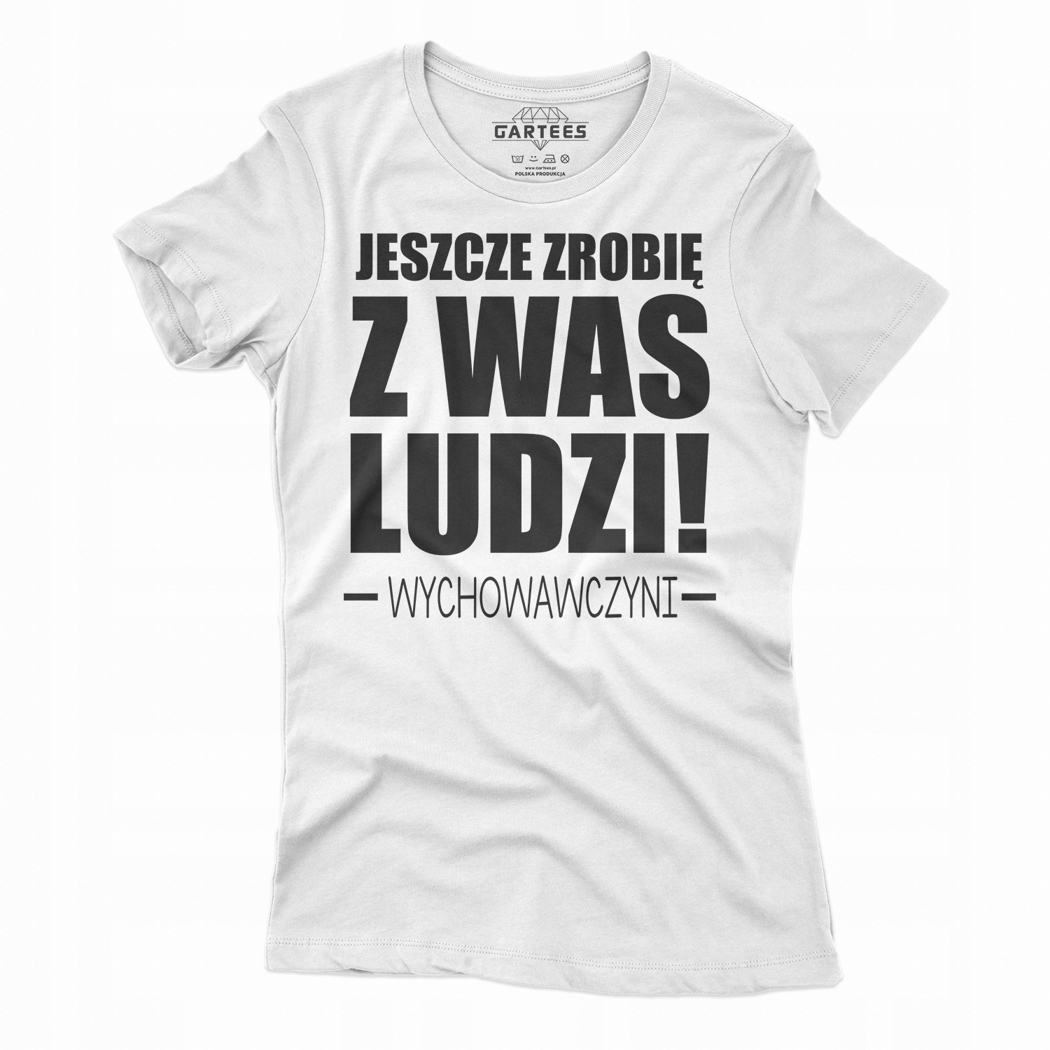 

Koszulka Damska Tshirt Jeszcze Zrobię Z Was Ludzi