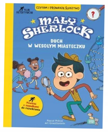 Duch w wesołym miasteczku Mały Sherlock P. Prevot
