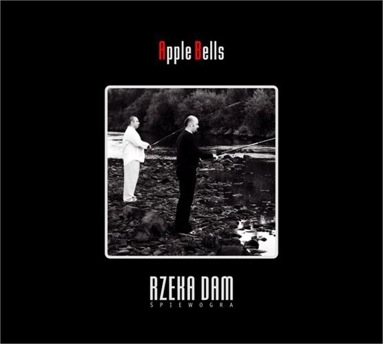 Apple Bells Rzeka dam: Śpiewogra (digipak) CD