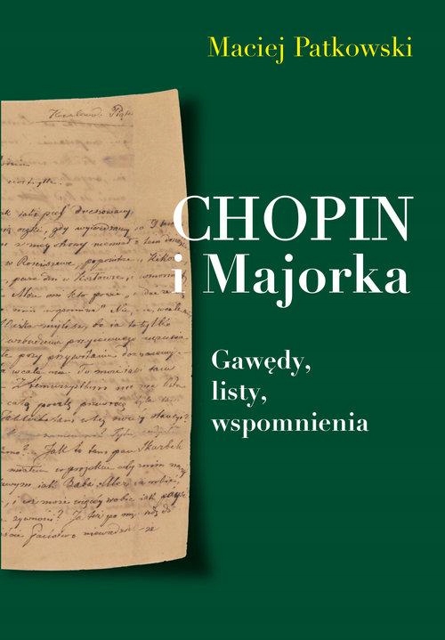 Chopin I Majorka, Patkowski Maciej-Zdjęcie-0