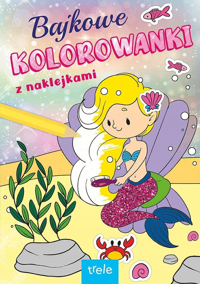 Bajkowe Kolorowanki. Księżniczki