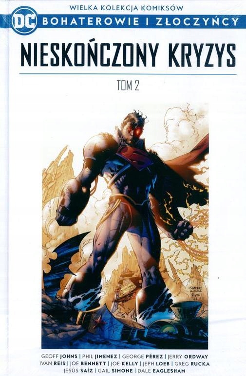 DC BOHATEROWIE I ZŁOCZYŃCY 22 -NIESKOŃCZONY KRYZYS