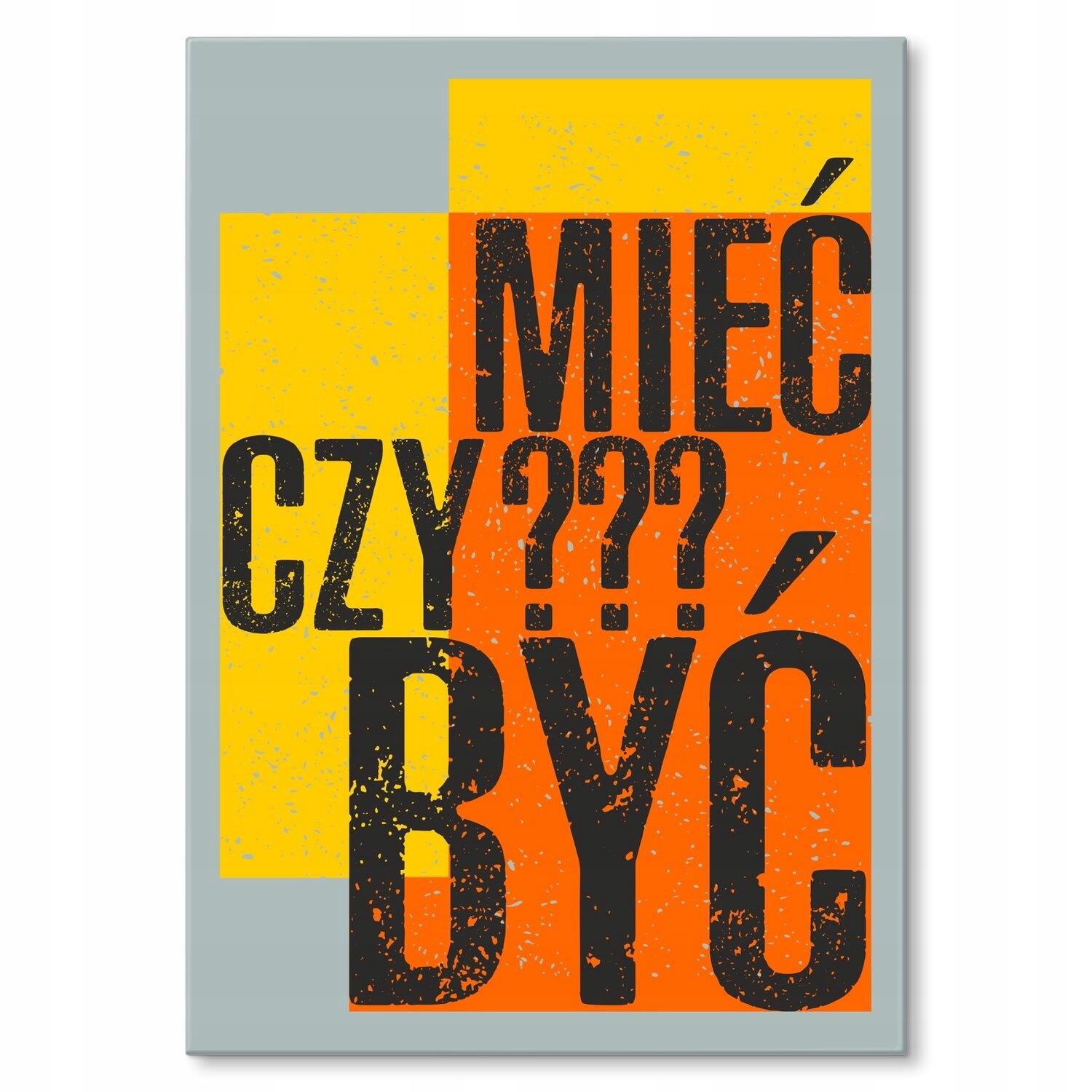 Kovový plakát Mít nebo být? Dárek 42 x 59 cm