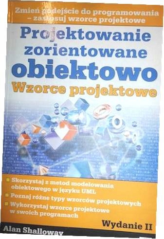 Projektowanie zorientowanie obiektowo - Shalloway