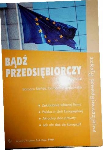 Bądź przedsiębiorczy - Barbara Wierzbowska
