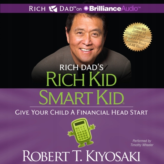 Rich Dad's Rich Kid Smart Kid AUDIOBOOK