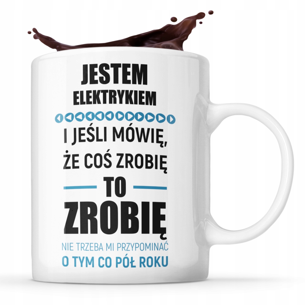 

Dla Elektryka Śmieszny Kubek Upominek
