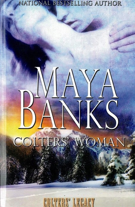 Colters Woman Maya Banks