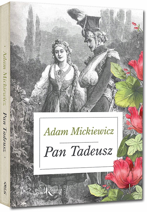 PAN TADEUSZ / ADAM MICKIEWICZ / TWARDA