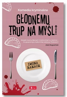 

Głodnemu trup na myśli Komedia Kryminał