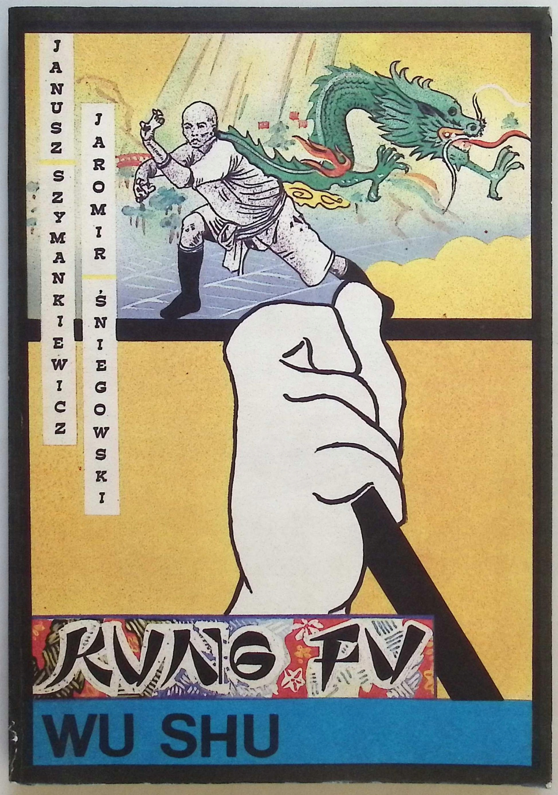 Kung fu, wu shu Janusz Szymankiewicz