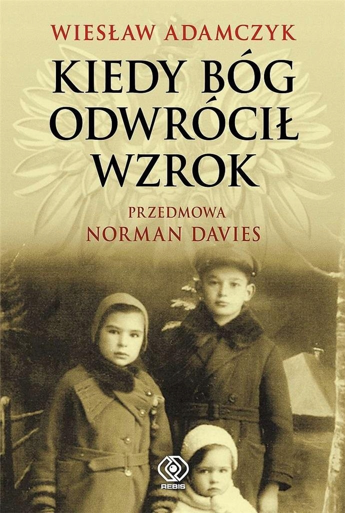 

Kiedy Bóg Odwrócił Wzrok W.2022, Wiesław Adamczyk