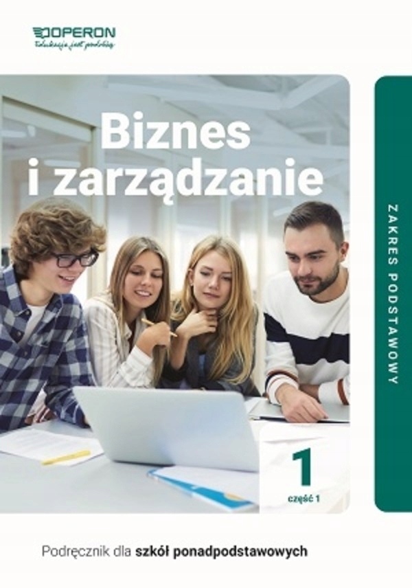 BIZNES I ZARZĄDZANIE 1 ZAKRES PODSTAWOWY OPERON