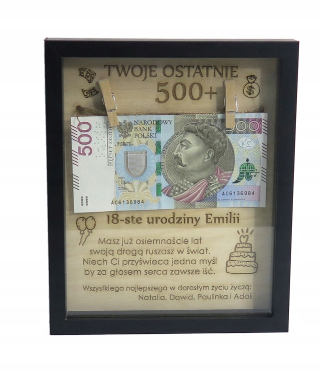 

Ramka 18 Urodziny Twoje Ostatnie 500+ MD34