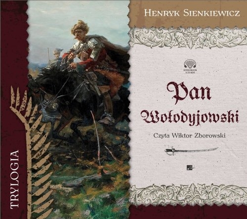 Pan Wołodyjowski Henryk Sienkiewicz