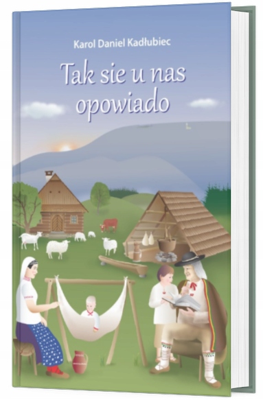 Tak się u nas opowiado