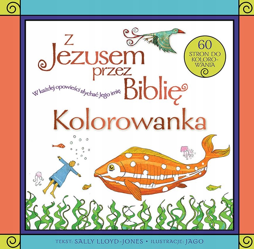 

Z Jezusem Przez Biblię. Kolorowanka Sally..