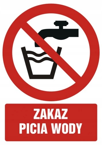 

Zakaz picia wody znak 21x29,7 płyta Pcv