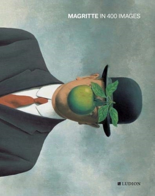 Magritte in 400 images JULIE WASEIGE