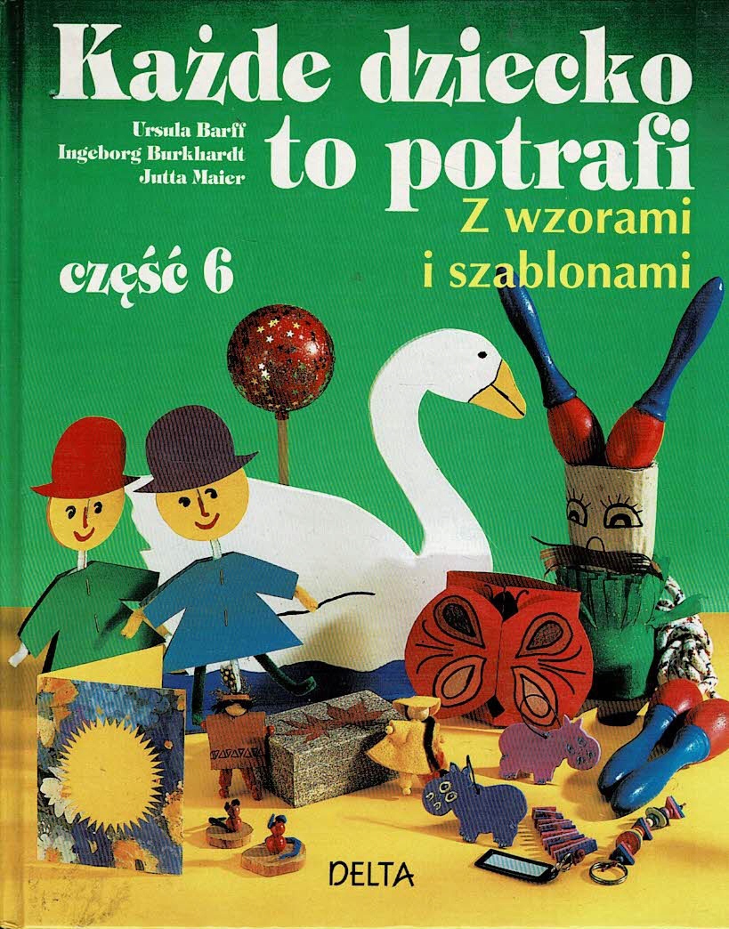 Każde dziecko to potrafi. Ingeborg Burkhardt, BDB