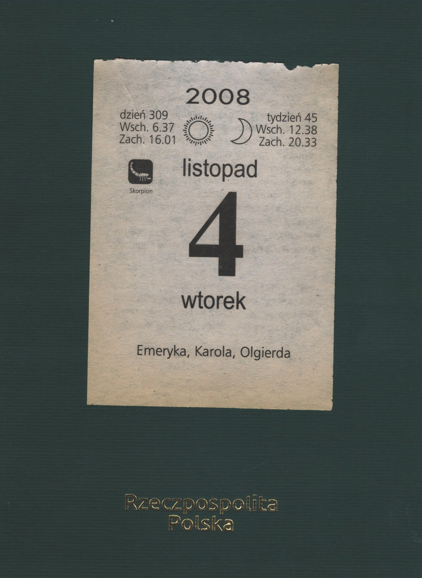 KARTKA Z KALENDARZA, 04.11.2008r. PREZENT, WSPOMNIENIA, URODZINY