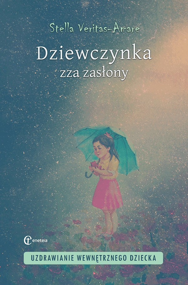 

Dziewczynka zza zasłony. Uzdrawianie wewnętrznego