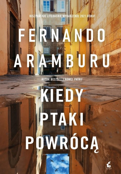 Kiedy ptaki powrócą Fernando Aramburu