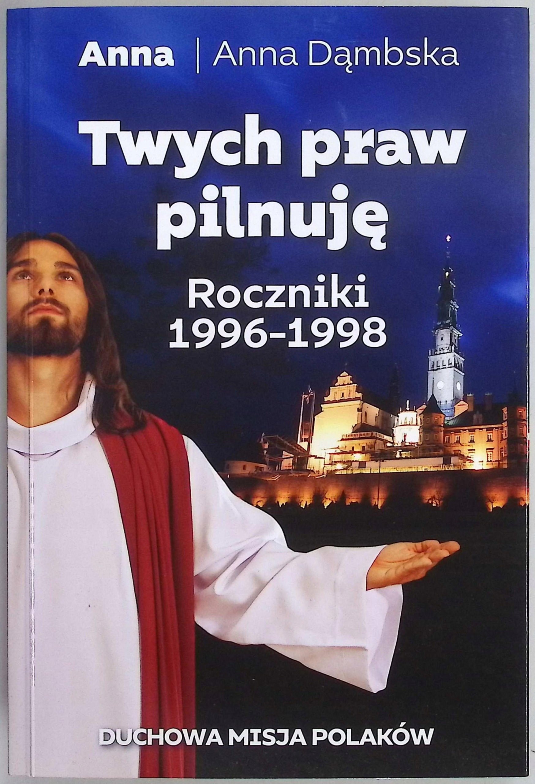 Twych praw pilnuję Anna Dąmbska