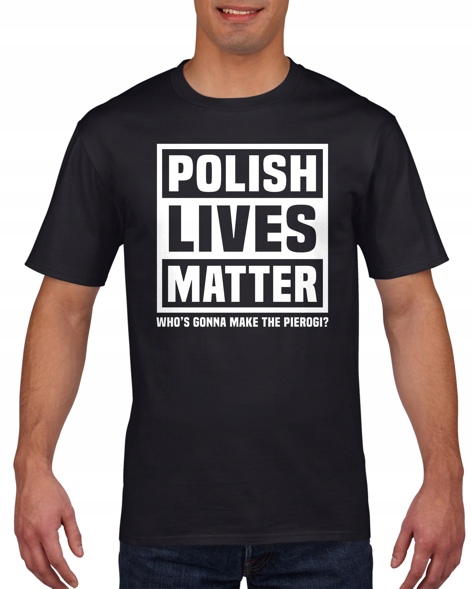 

Koszulka męska Polish Lives Matter Pierogi XL