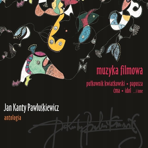 Pawluśkiewicz Jan Kanty Antologia Vol. 11 Muzyka filmowa (CD)