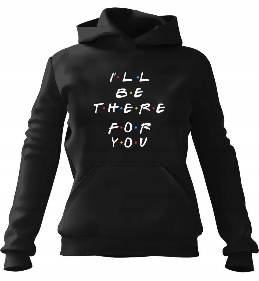 pánská mikina s kapucí I'll be There For You Černá 3XL pro něj chlapa