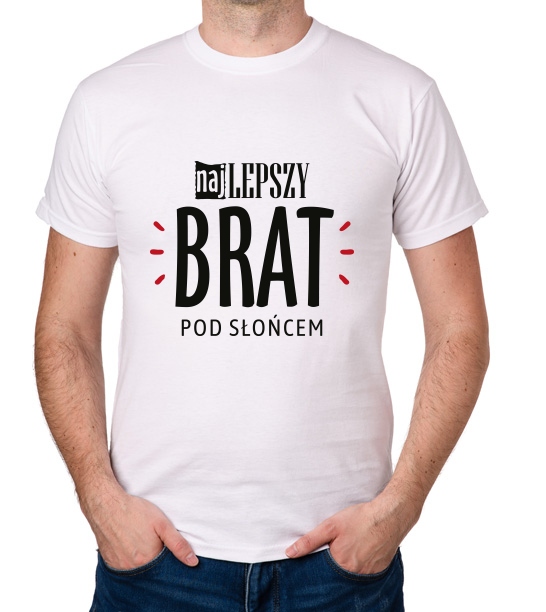 

koszulka Dla Brata Najlepszy Brat Pomysł