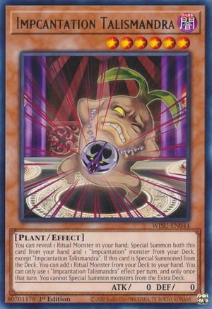 

Yu-Gi-Oh! Tcg: Impcantation Talismandra (wisu)