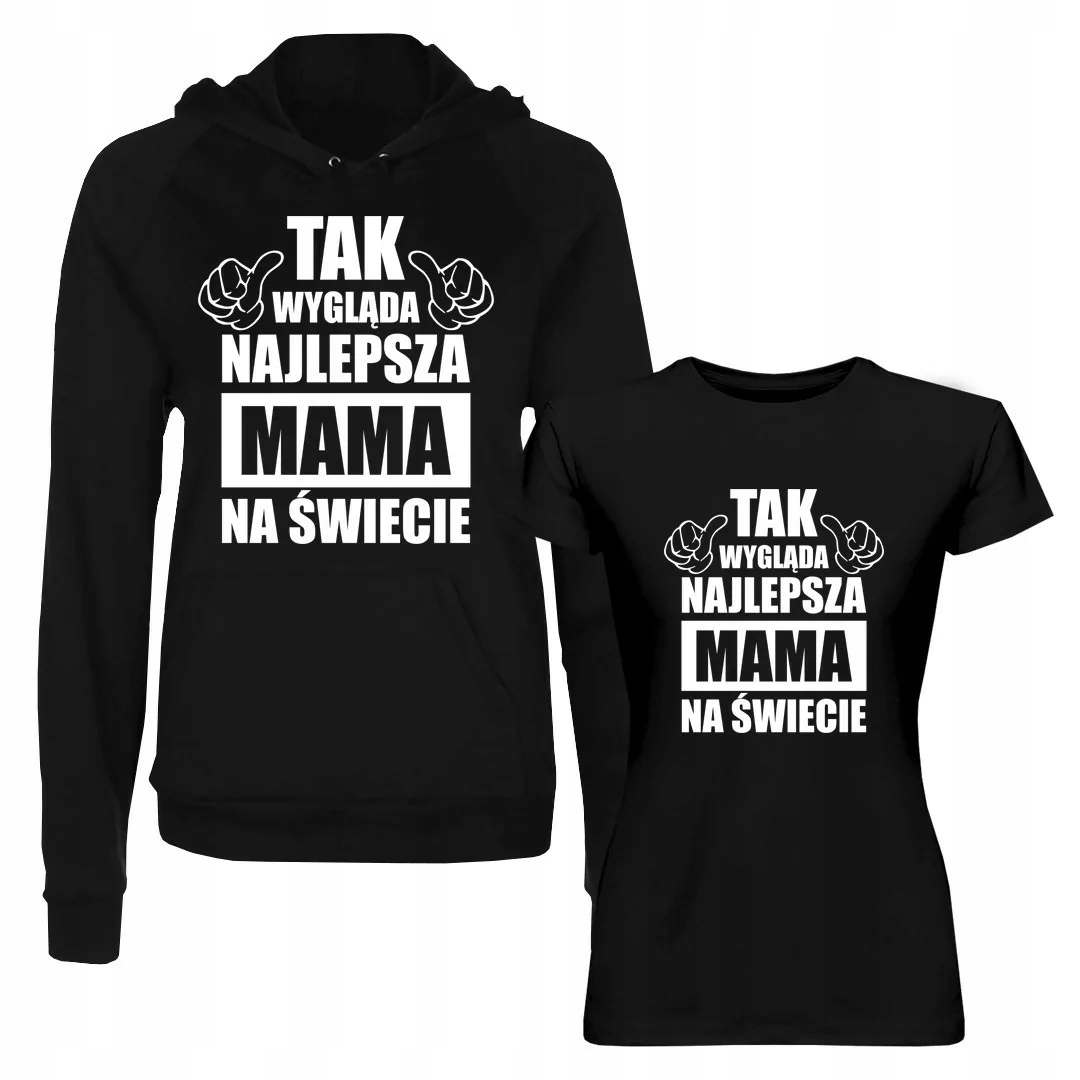 

Zestaw dla mamy koszulka i bluza